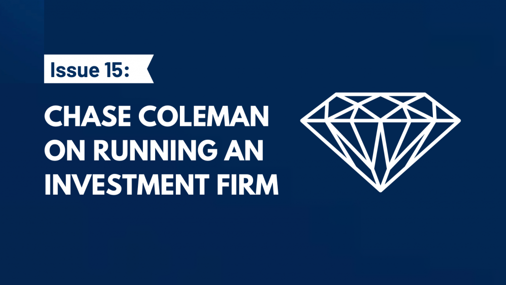 Chase Coleman On Running An Investment Firm