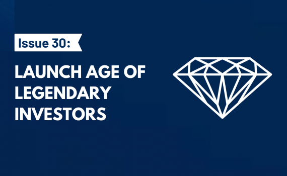 Launch Age of Legendary Investors