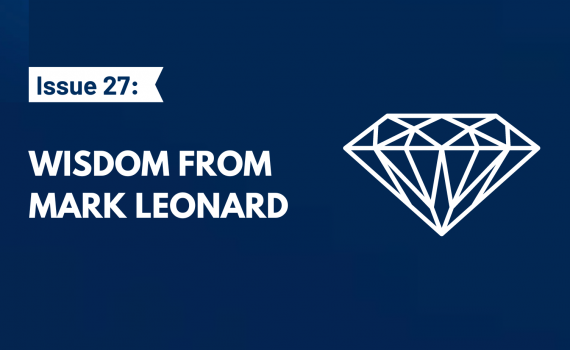 Wisdom From Mark Leonard