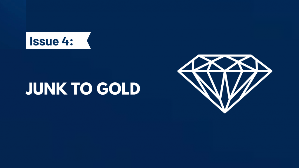 junk to gold