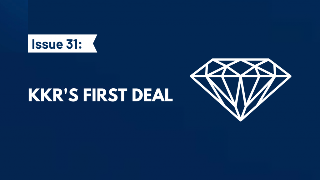 KKR's first deal
