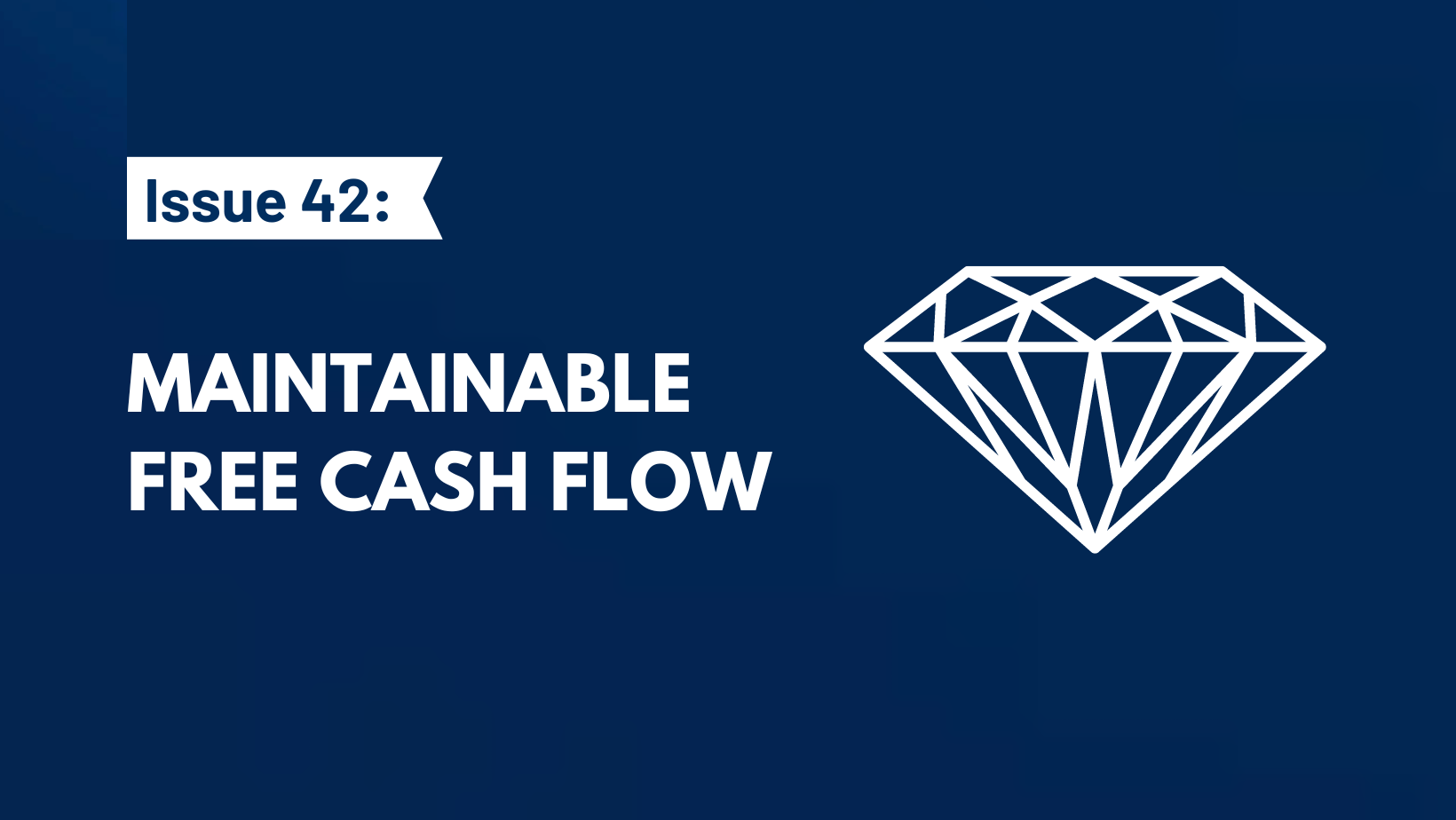 timeless-gems-issue-42-maintainable-free-cash-flow