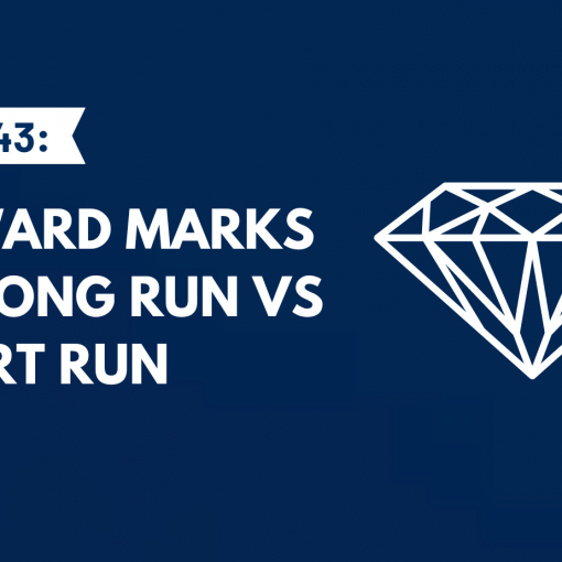 Howard Marks on Long Run vs Short Run