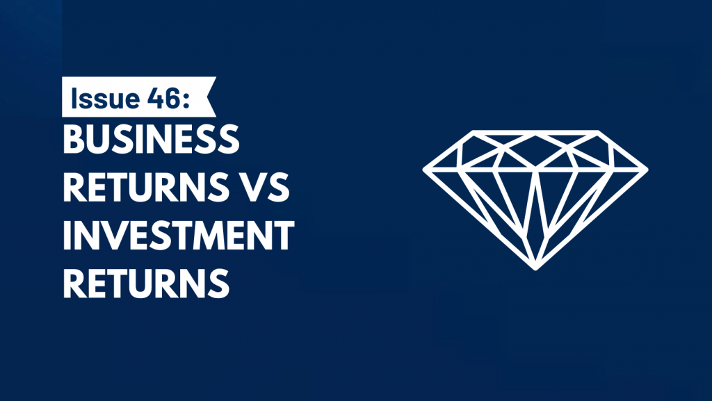 Business Returns vs Investment Returns